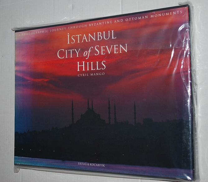 Image for Istanbul City of Seven Hills: A Photographic Journey Through Byzantine and Ottoman Monuments