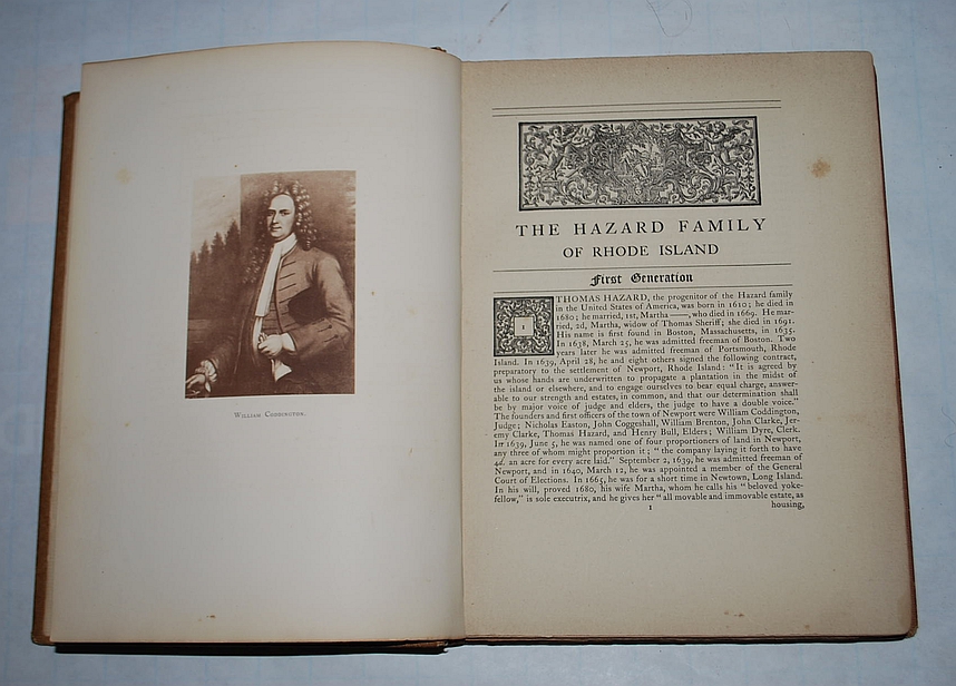 The Hazard Family of Rhode Island 1635-1894. Embellish'd with Portraits and Facsimiles, and with Map and Index