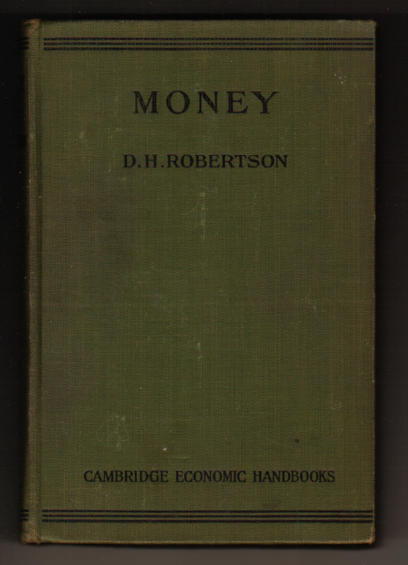 Image for Money (Cambridge economic handbooks Volume 2)