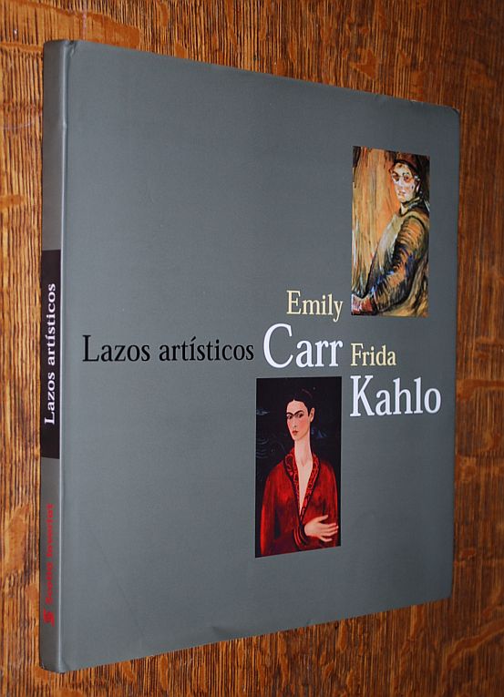 Image for Lazos Artísticos: Emily Carr y Frida Kahlo